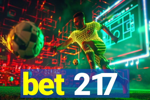 bet 217